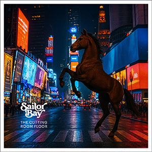 Sailor Bay's The Cutting Room Floor LP